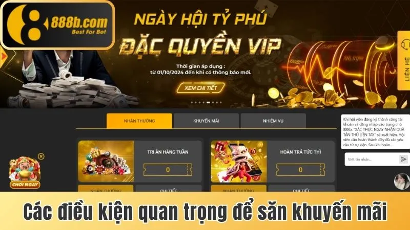 Tổng Hợp Khuyến Mãi 888b Mới Nhất - Nhận Thưởng Cực Dễ 2 Các điều kiện quan trọng để săn khuyến mãi