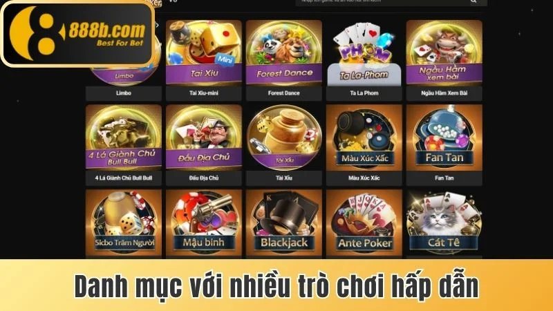 Danh mục với ngập tràn các trò chơi hấp dẫn