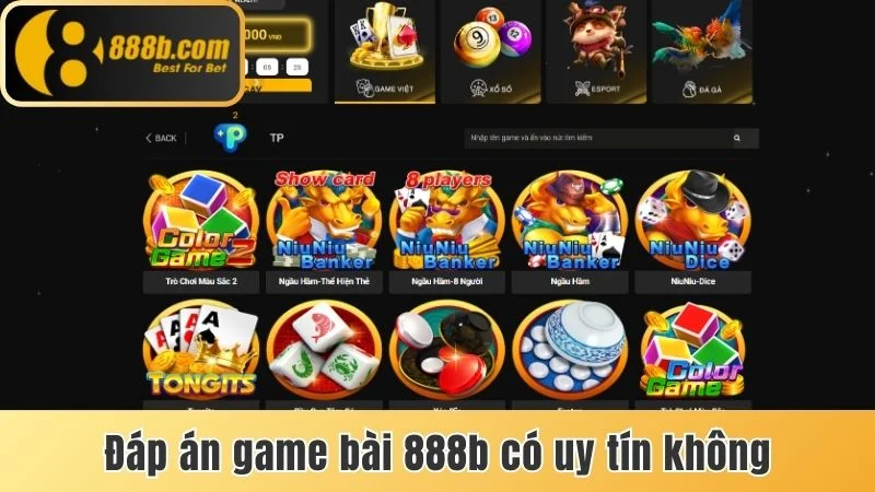 Đáp án cho câu hỏi game bài 888b có uy tín không