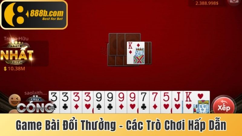 Game Bài Đổi Thưởng Là Gì? Điểm Danh Các Trò Chơi Kinh Điển 1 Game bài đổi thưởng