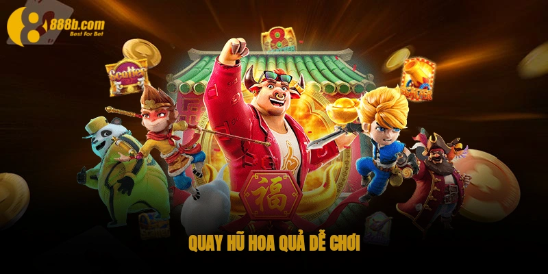 Quay hũ hoa quả dễ chơi