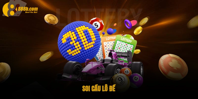 Cách soi cầu lô đề - soi cầu dự đoán chuẩn 100% mới nhất 1 Soi cầu lô đề